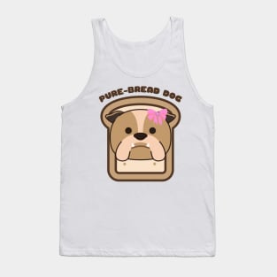 Pure-Bread Purebred Dog Pun Funny Dog Owner and Dog Lover Gift Bulldog Tank Top